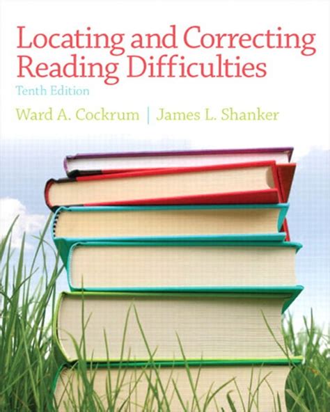 Locating and Correcting Reading Difficulties 10th Edition Reader