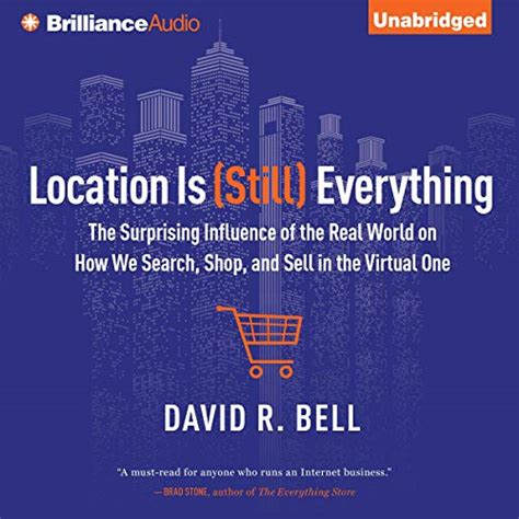 Location Is (Still) Everything The Surprising Influence Of The Real World On How We Search, Shop, An Epub