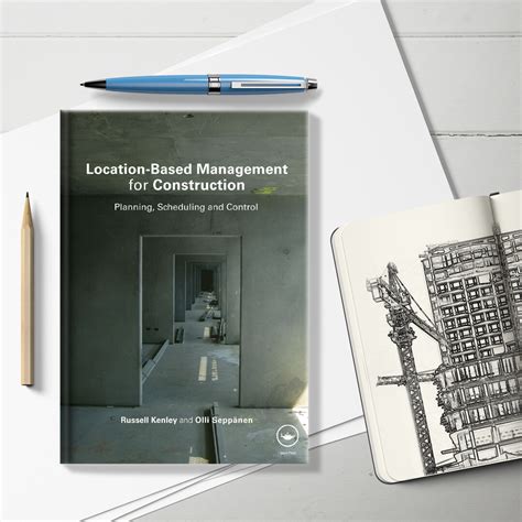 Location-Based Management for Construction Planning scheduling and control Epub