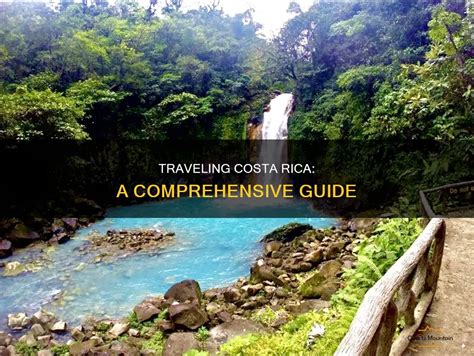 Locations in Costa Rica: A Comprehensive Guide to Unforgettable Adventures