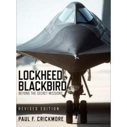 Lockheed Blackbird Beyond the Secret Missions Revised Edition Doc