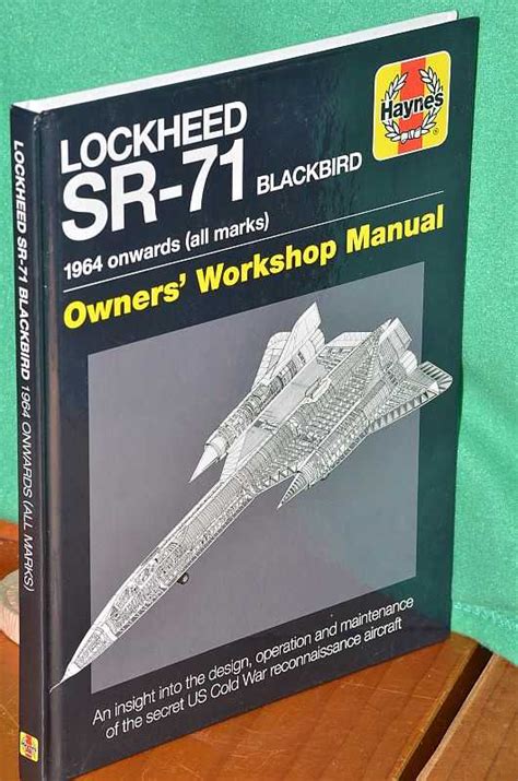 Lockheed SR-71 Blackbird 1964 onwards all marks Owners Workshop Manual Doc