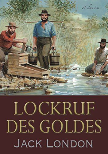 Lockruf des Goldes German Edition Epub