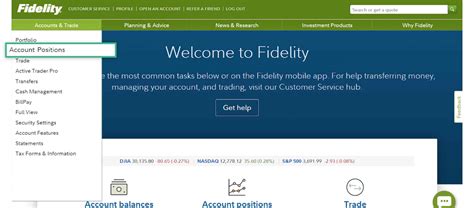 Log in to Fidelity's website or mobile app.