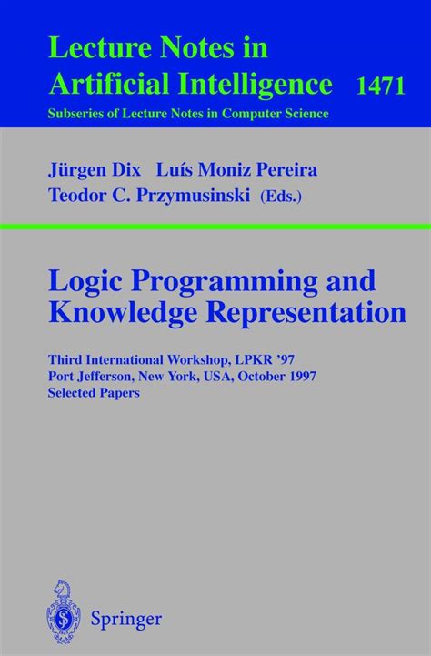 Logic Programming and Knowledge Representation Third International Workshop Doc