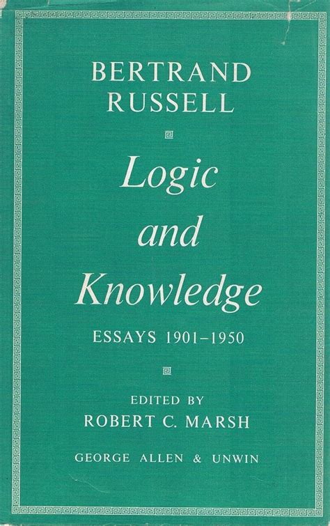 Logic and Knowledge Essays 1901-1950 Epub