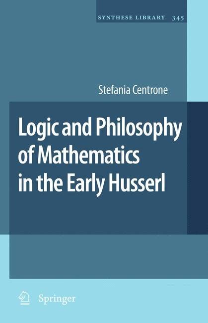 Logic and Philosophy of Mathematics in the Early Husserl Doc