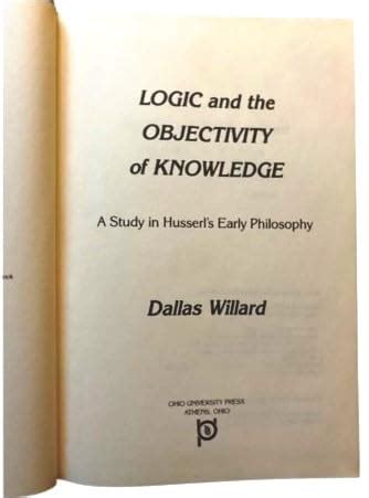 Logic and the objectivity of knowledge A study in Husserl s early philosophy Series in Continental thought Doc