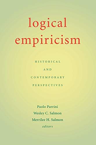 Logical Empiricism Historical and Contemporary Perspectives Doc