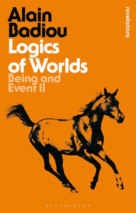 Logics of Worlds (Being and Event Kindle Editon