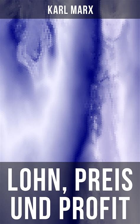 Lohn Preis und Profit German Edition PDF