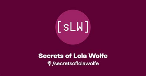 Lola Wolfe: Unlocking the Secrets of Female Empowerment