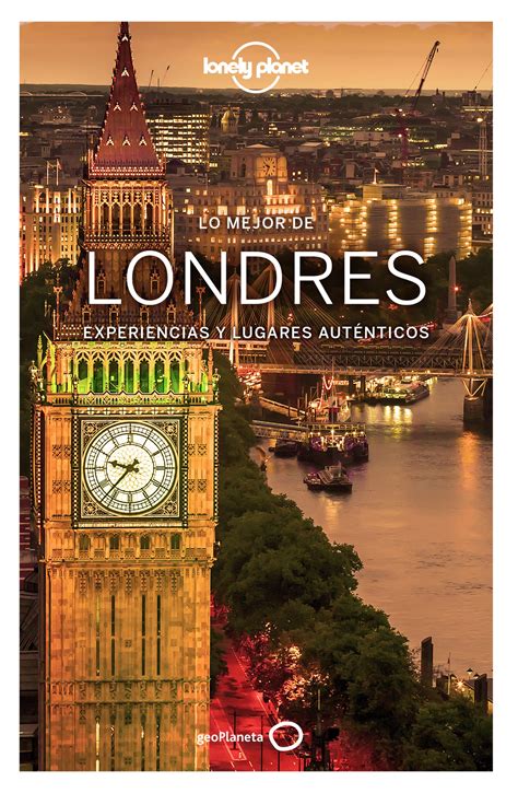 Lonely Planet Lo Mejor de Londres Travel Guide Spanish Edition PDF