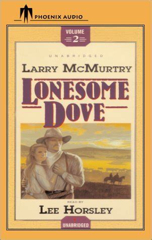 Lonesome Dove Part 2 Of 3 Reader