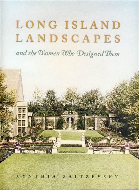 Long Island Landscapes and the Women Who Designed Them Kindle Editon