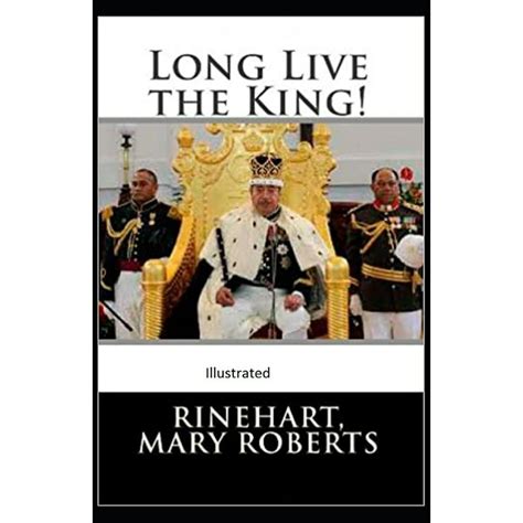 Long Live the King Illustrated Kindle Editon