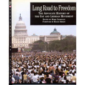 Long Road to Freedom The Advocate History of the Gay and Lesbian Movement Stonewall Inn Editions Doc