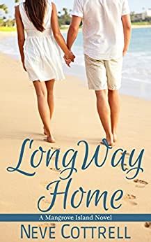 Long Way Home A Mangrove Island Novel Book 1 Reader