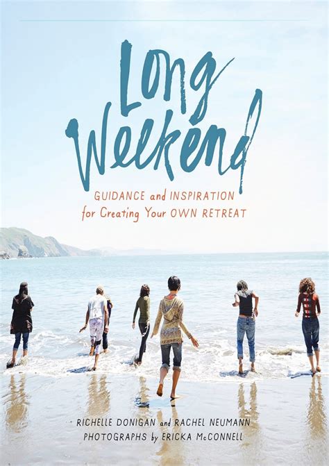 Long Weekend Guidance and Inspiration for Creating Your Own Personal Retreat Doc