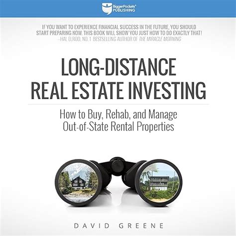 Long-Distance Real Estate Investing How to Buy Rehab and Manage Out-of-State Rental Properties Reader