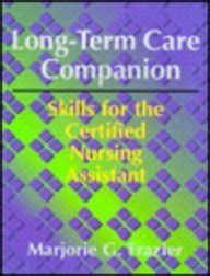 Long-Term Care Companion Skills for the Certified Nursing Assistant PDF
