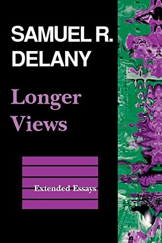 Longer Views Extended Essays Reader
