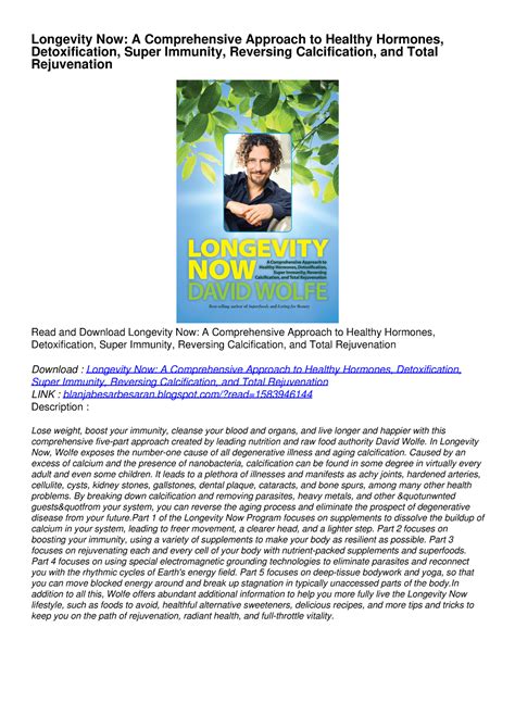 Longevity Now A Comprehensive Approach to Healthy Hormones Kindle Editon