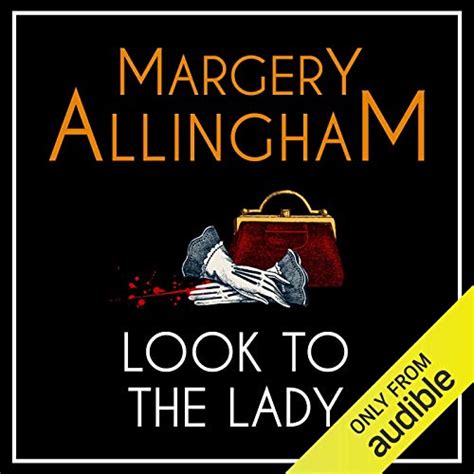 Look to the Lady A Campion Mystery PDF