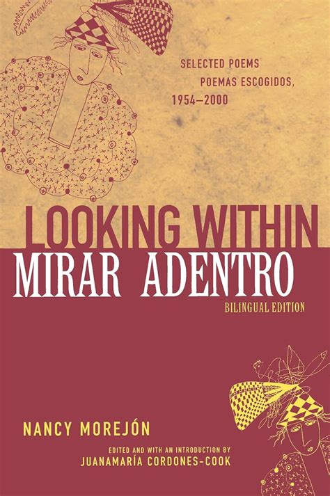 Looking Within/Mirar Adentro Selected Poems/Poemas Escogidos Kindle Editon