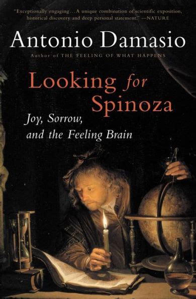 Looking for Spinoza: Joy, Sorrow, and the Feeling Brain Ebook Ebook Epub