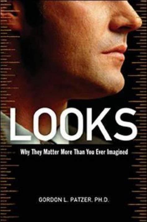 Looks: Why They Matter More Than You Ever Imagined PDF