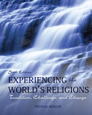 Loose Leaf Version of Experiencing the World s Religions with Connect Access Card Epub