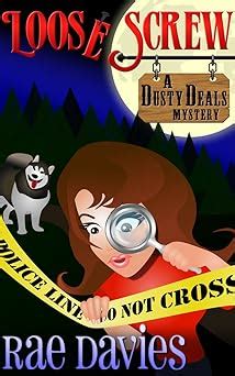 Loose Screw Dusty Deals Mystery Mystery Series Book 1 Dusty Deals Mystery Series Volume 1 Kindle Editon