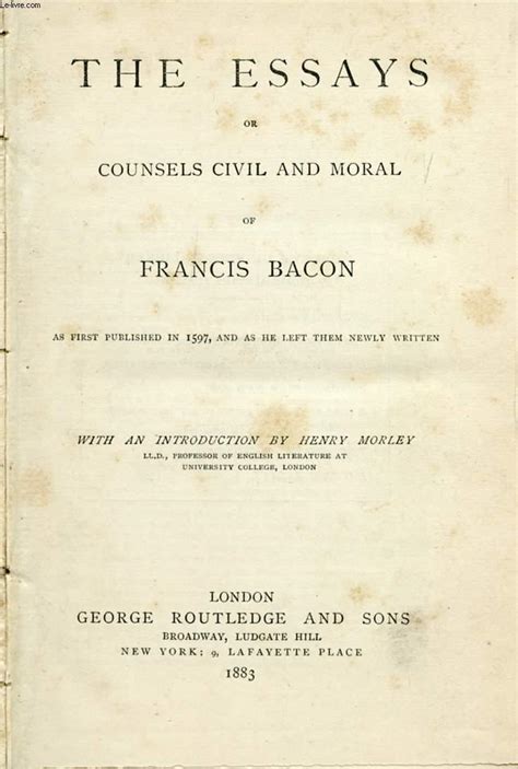 Lord Bacon s Essays or Counsels Moral and Civil 2 Doc