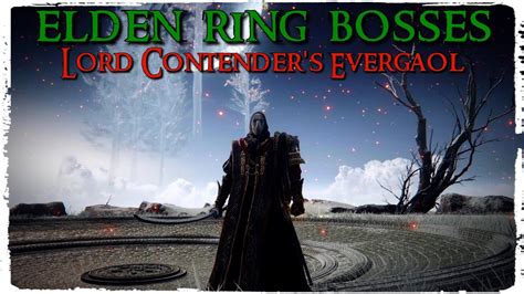 Lord Contender Evergaol: Conquer the 4 Colossal Challenges