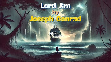 Lord Jim A Story of Redemption PDF