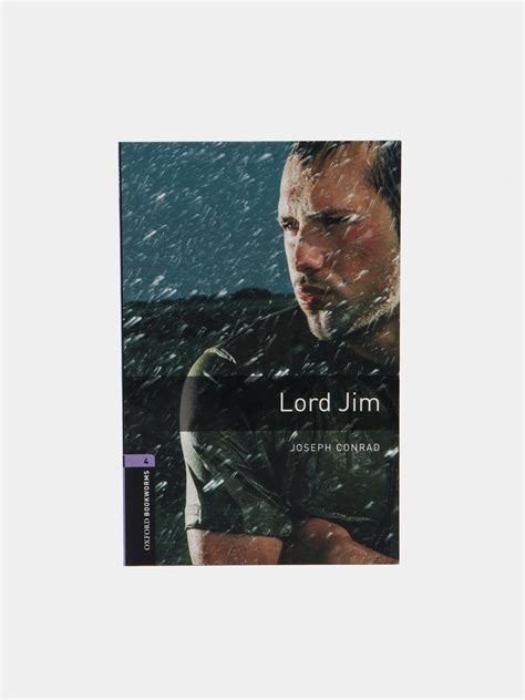 Lord Jim Level 4 Oxford Bookworms Library 1400 Headwords