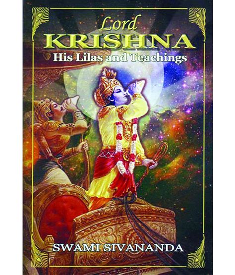 Lord Krishna His Lilas and Teachings 8th Edition Kindle Editon