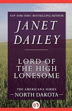 Lord of the High Lonesome North Dakota The Americana Series PDF