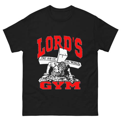 Lords Gym Shirt: The Ultimate Symbol of Fitness and Strength