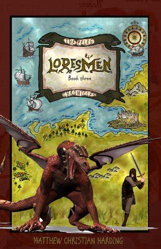 Loresmen The Peleg Chronicles Book 3