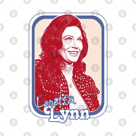 Loretta Lynn T-Shirt: A Legendary Statement of Country Music