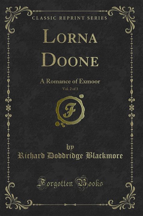 Lorna Doone A Romance of Exmoor Vol 2 of 3 Classic Reprint PDF