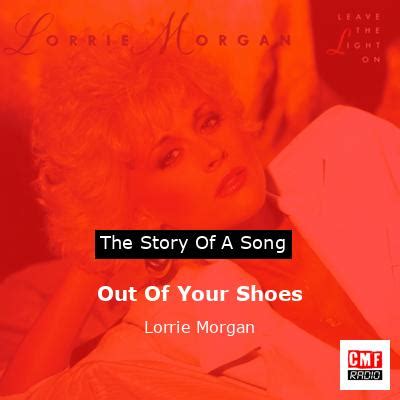 Lorrie Morgan Out of Your Shoes Guide: Step Out of Your Comfort Zone and into Success