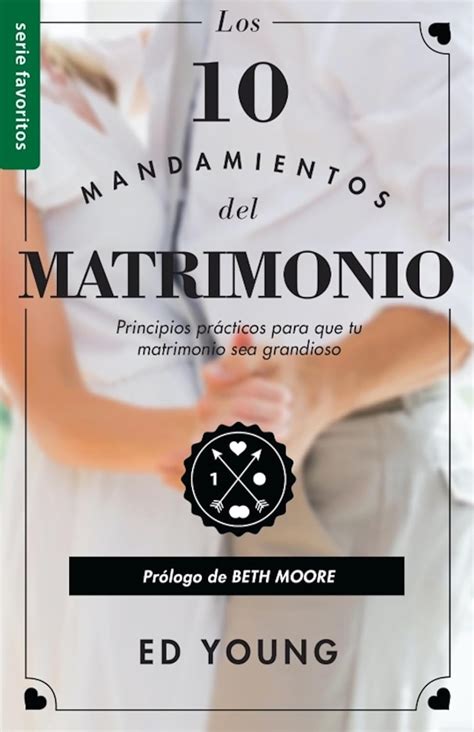 Los 10 Mandamientos del Matrimonio Spanish Edition Kindle Editon