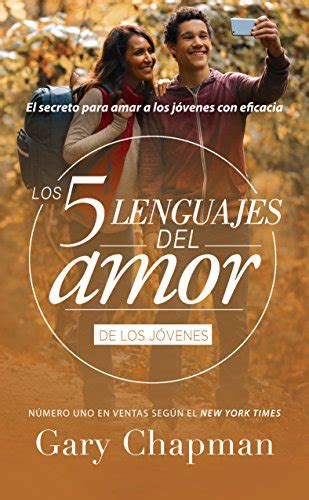 Los 5 lenguajes del amor para jóvenes Revisado Spanish Edition Reader