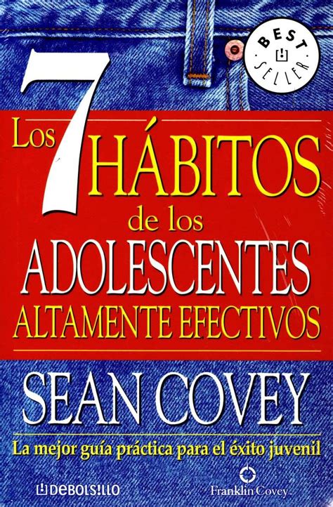Los 7 habitos de los adolescentes altamente efectivos Spanish Edition Doc