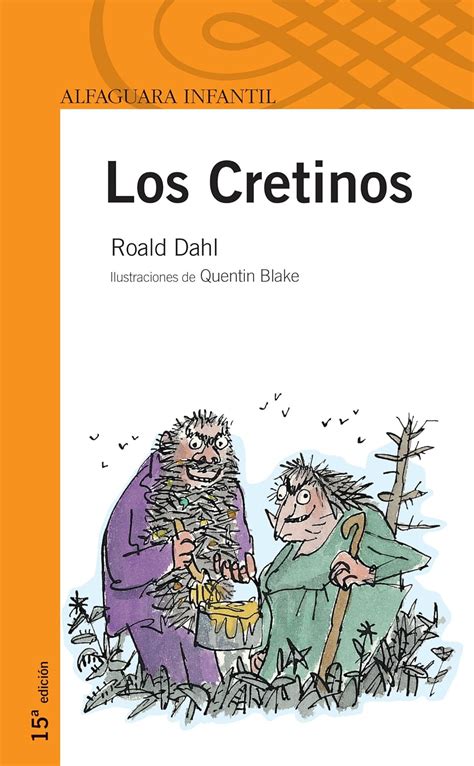 Los Cretinos Spanish Edition
