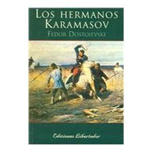 Los Hermanos Karamasov the Karamasov Brothers Spanish Edition Kindle Editon