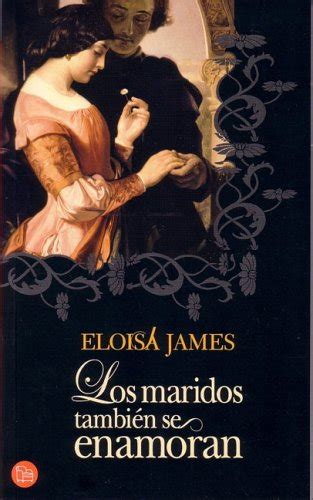 Los Maridos Tambien Se Enamoran Much Ado About You Punto de Lectura Spanish Edition Reader